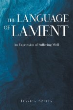 The Language of Lament