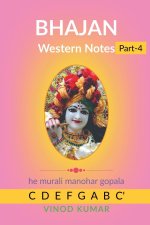 BHAJAN Western Notes, Part-4