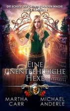Eine unentbehrliche Hexe