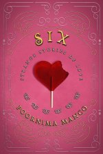 Six - Strange Stories of Love