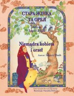 Niemądra kobieta i orzel / СТАРА ЖІНКА ТА ОРЕЛ: W