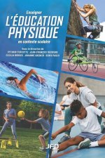 Enseigner l'éducation physique en contexte scolaire