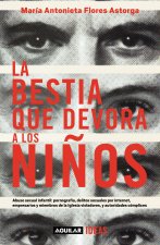 La Bestia Que Devora a Los Ni?os / The Child-Devouring Beast