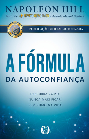 A fórmula da autoconfiança
