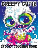 Creepy Cutie Spooky Coloring Book: Cute Horror Creatures for Stress Relief & Relaxation