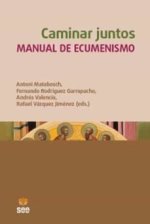 Caminar juntos. Manual de ecumenismo
