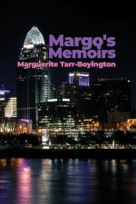 Margo's Memoirs