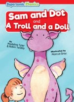 Sam and Dot