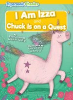 I Am Izza & Chuck Is on a Quest