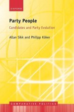 Party People Candidates and Party Evolution (Hardback)