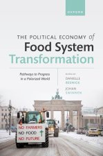 The Political Economy of Food System Transformation Pathways to Progress in a Polarized World (Hardback)