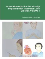 Nurse Florence® for the Visually Impaired with Illustrator Lorie Brooker