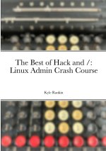 The Best of Hack and /