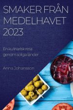 Smaker fr?n Medelhavet 2023