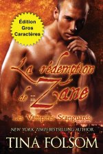 La rédemption de Zane (Édition Gros Caract?res)