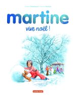 MARTINE - VIVE NOEL ! - EDITION SPECIALE