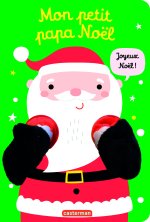 VIENS DANS MES BRAS - MON PETIT PAPA NOEL
