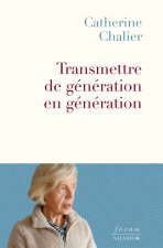 Transmettre de génération en génération