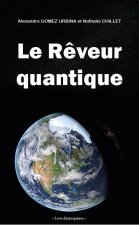 Le rêveur quantique
