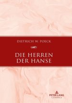 Die Herren der Hanse