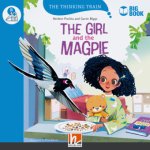 The Girl and the Magpie (BIG BOOK)