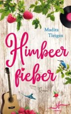 Himbeerfieber