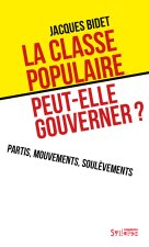 La classe populaire peut-elle gouverner?