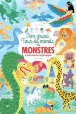 MON TOUR DU MONDE GEANT DES MONSTRES DE LA MYTHOLOGIE