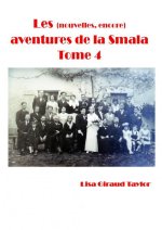 Les Aventures de la Smala - Tome 4