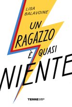 ragazzo è quasi niente