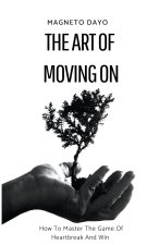 The Art of Moving On