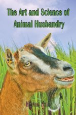 The Art and Science of Animal Husbandry