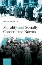 Morality and Socially Constructed Norms (Hardback)