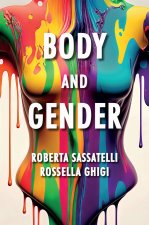 Body and Gender: Sociological Perspectives