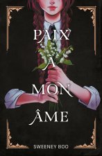 Paix à mon âme - Tome 1
