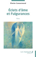 Etatts d'âmes et fulgurances