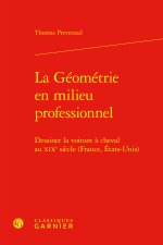 La géométrie en milieu professionnel - dessiner la voiture à cheval au xixe sièc