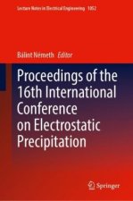 Proceedings of the 16th International Conference on Electrostatic Precipitation