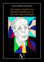 DEL REALISMO LITERARIO A LA LITERATURA FANTASTICA EN LA OBRA