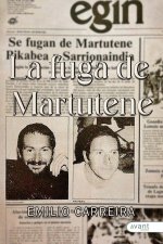 LA FUGA DE MARTUTENE