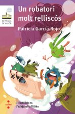 UN ROBATORI MOLT RELLISCOS