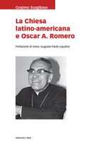 Chiesa latino americana e Oscar A. Romero