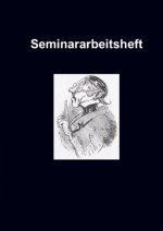 Seminararbeitsheft