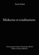 Médecine et totalitarisme