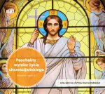 Paschalny wymiar życia chrześcijańskiego