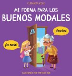 Mi forma para los buenos modales