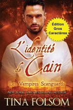 L'identité de Cain (Édition Gros Caract?res)