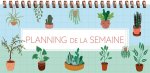 Planning de la semaine - Houseplants