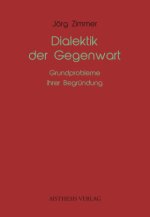 Dialektik der Gegenwart