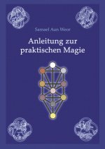 Anleitung zur praktischen Magie